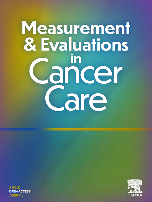 Go to journal home page - Measurement and Evaluations in Cancer Care